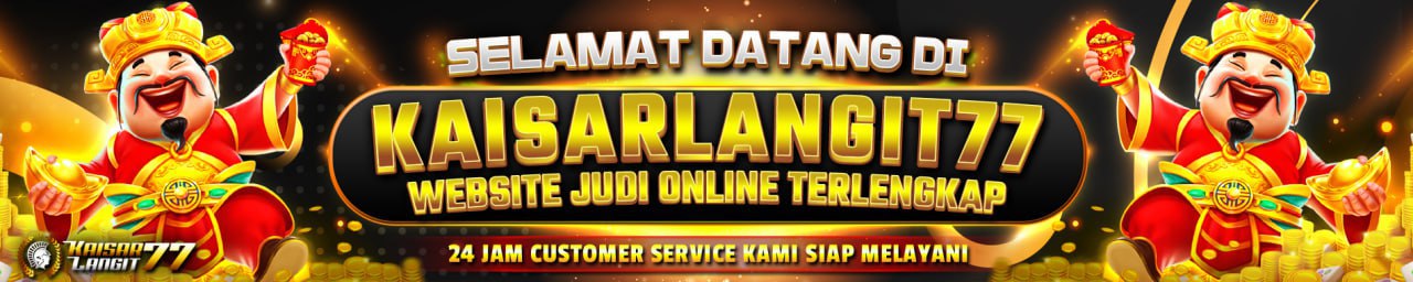 Kaisarlangit77 Mudah Menang Dengan Rate 90% Wajib RTP, Kamis (12/6/2025).